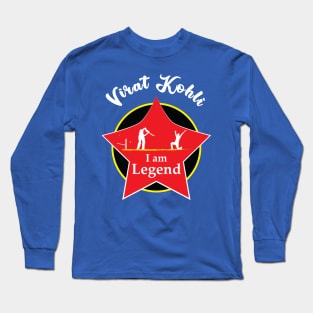 Virat Kohli - I am Legend T-shirt Long Sleeve T-Shirt